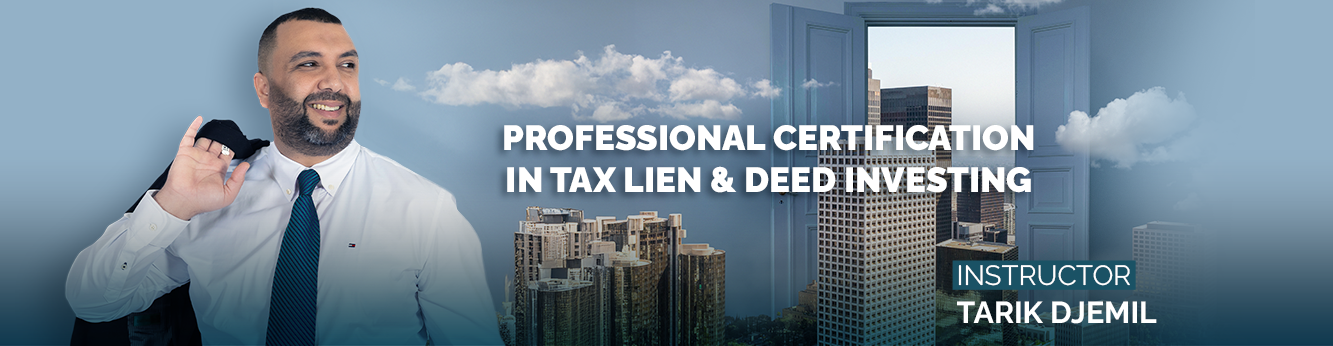 web - Professional Certification in Tax Lien & Deed Investing1